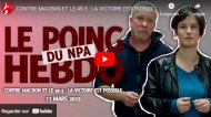 POING hebdo : Contre Macron et le 49.3, la victoire est possible