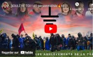 VIDEO SOULÈVE TOI ! 45 personnalités répondent à l'Appel des Soulèvements de la Terre